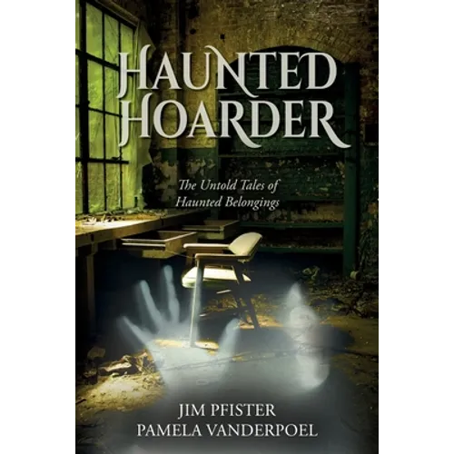 Haunted Hoarder - Paperback