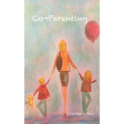 Co-Parenting - Paperback