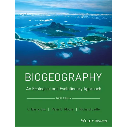 Biogeography: An Ecological and Evolutionary Approach - Paperback