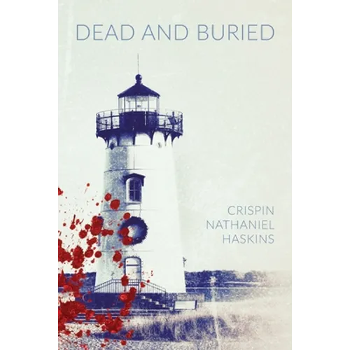 Dead And Buried: A Martha's Vineyard Mystery - Paperback