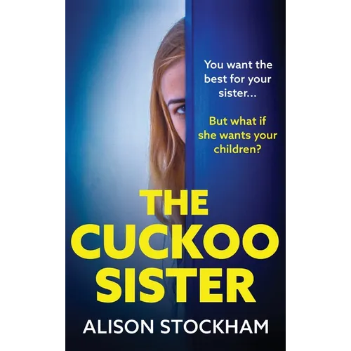 The Cuckoo Sister - Hardcover