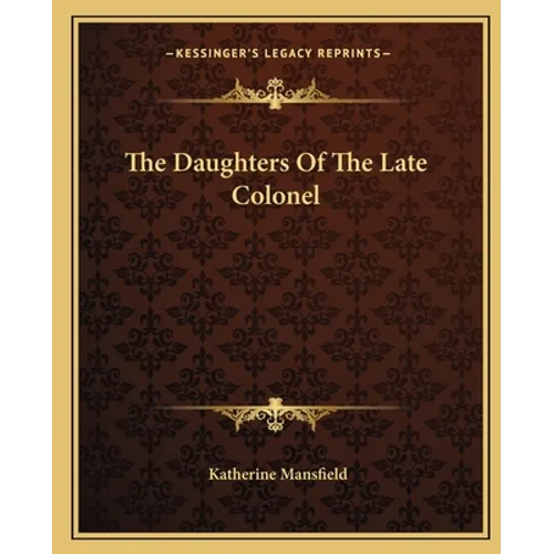The Daughters of the Late Colonel - Paperback