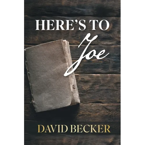 Here's to Joe - Paperback