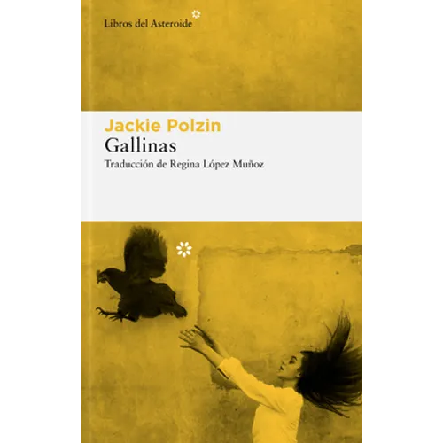 Gallinas - Paperback