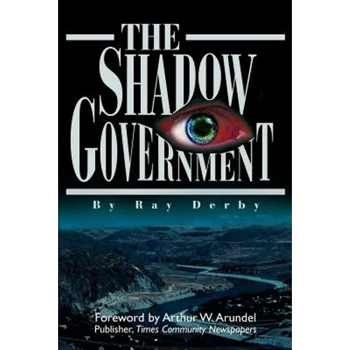 The Shadow Government - Paperback