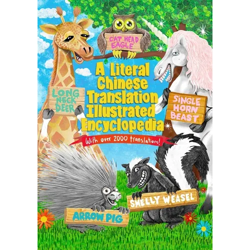 A Literal Chinese Translation Illustrated Encyclopedia - Paperback