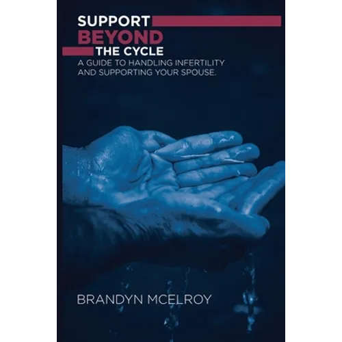 Support Beyond the Cycle - Paperback