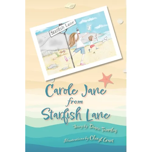 Carole Jane from Starfish Lane - Hardcover