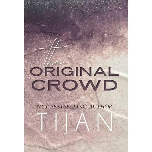 The Original Crowd (Hardcover) - Hardcover