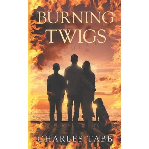 Burning Twigs: Book 5 of the Twigs series - Paperback