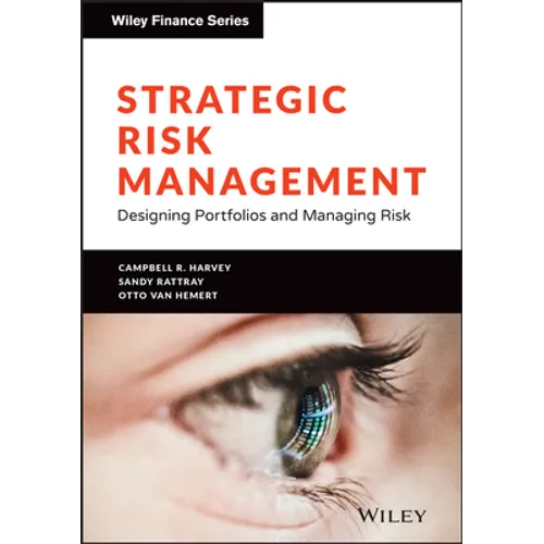 Strategic Risk Management: Designing Portfolios and Managing Risk - Hardcover