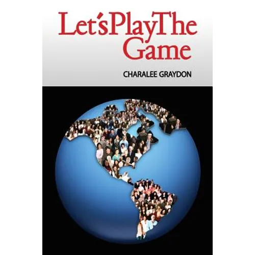 Let's Play The Game: Collaborative Activities and Games - Paperback