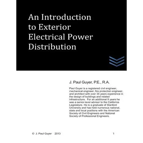 An Introduction to Exterior Electrical Power Distribution - Paperback