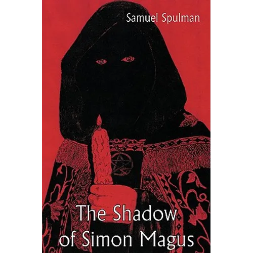 The Shadow of Simon Magus - Paperback