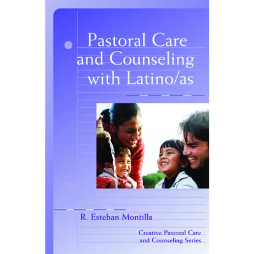 Pastoral Care and Counseling with Latino/As - Paperback