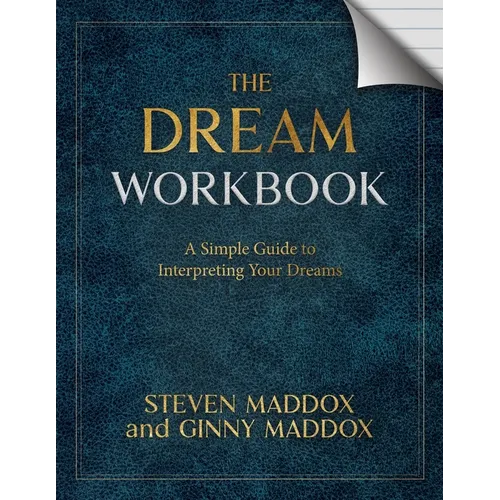 The Dream Workbook: A Simple Guide To Interpreting Your Dreams - Paperback