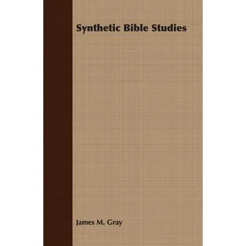 Synthetic Bible Studies - Paperback