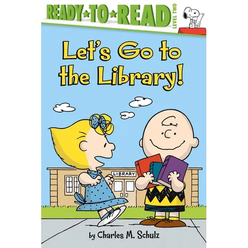 Let's Go to the Library!: Ready-To-Read Level 2 - Hardcover