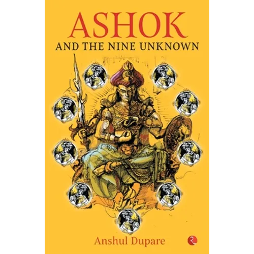 Ashok and the Nine Unknown - Paperback