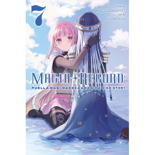 Magia Record: Puella Magi Madoka Magica Side Story, Vol. 7: Volume 7 - Paperback