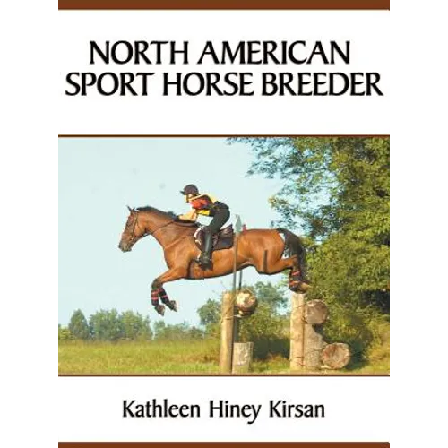 North American Sport Horse Breeder - Hardcover