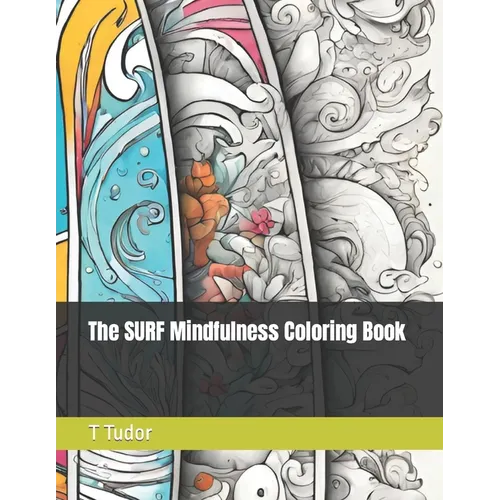 The SURF Mindfulness Coloring Book - Paperback