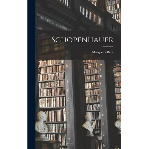 Schopenhauer - Hardcover