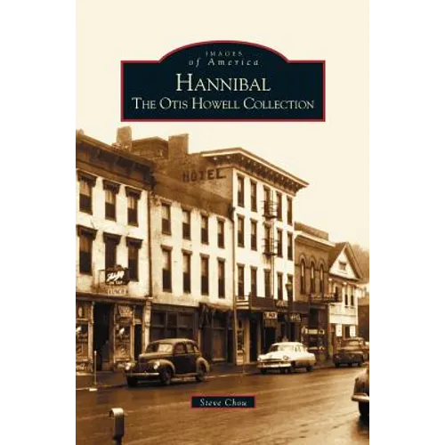 Hannibal: The Otis Howell Collection - Hardcover