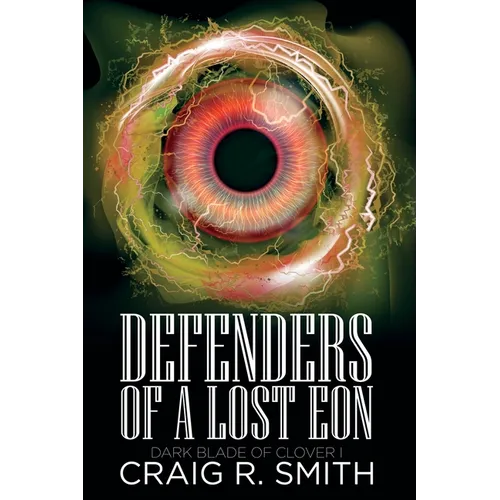 Decendents of a Lost Eon: Book One of The Dark Blade of Clover - Paperback