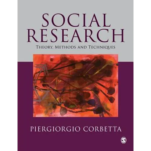 Social Research: Theory, Methods and Techniques - Paperback