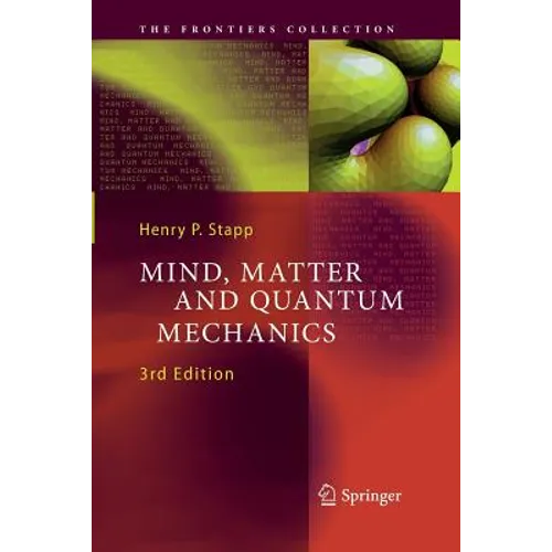 Mind, Matter and Quantum Mechanics - Paperback