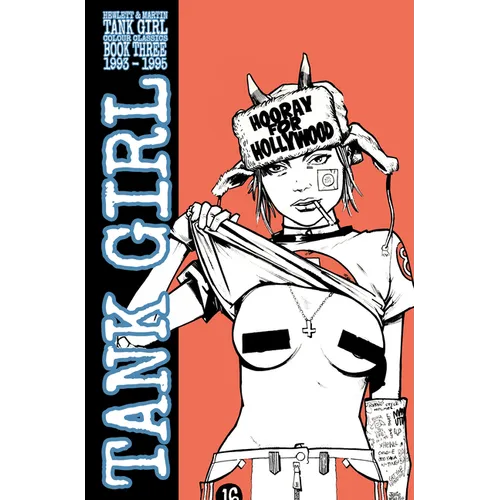 Tank Girl: Color Classics Book 3 1993-1995 - Paperback