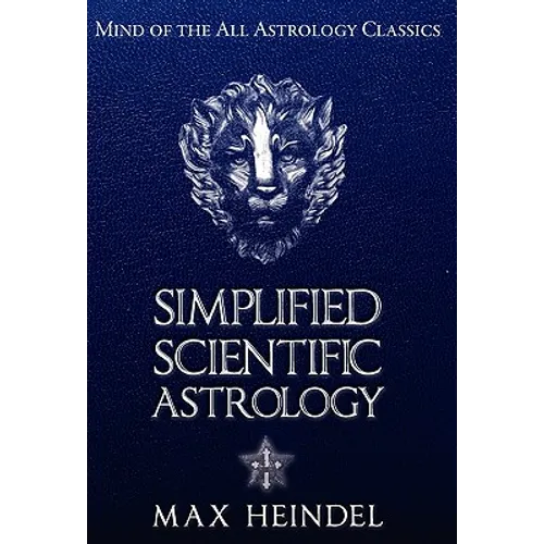 Simplified Scientific Astrology - Hardcover