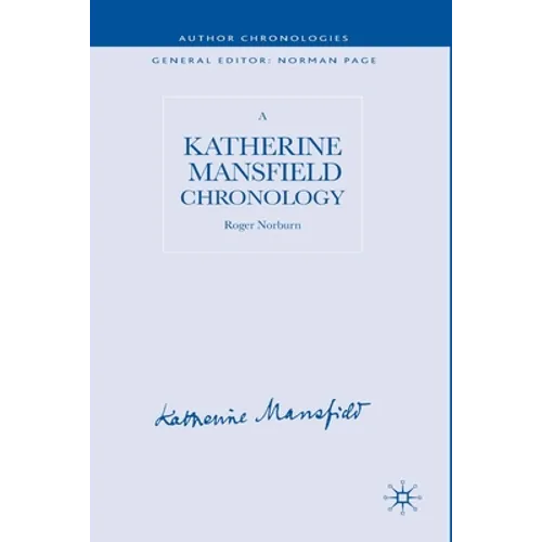 A Katherine Mansfield Chronology - Paperback