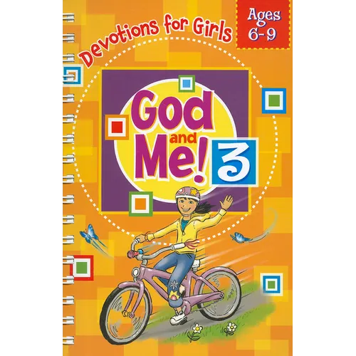 God and Me! Volume 3: Devotions for Girls Ages 6-9 - Spiral