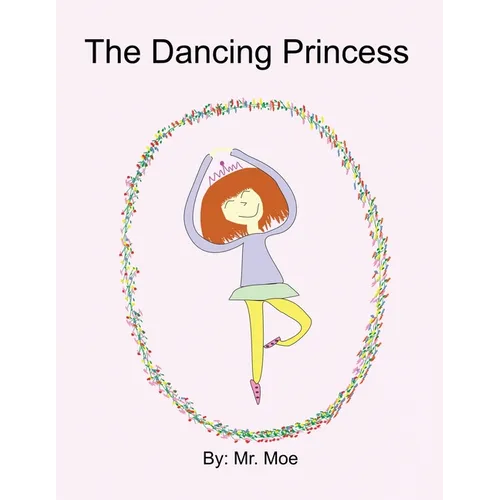 The Dancing Princess - Paperback
