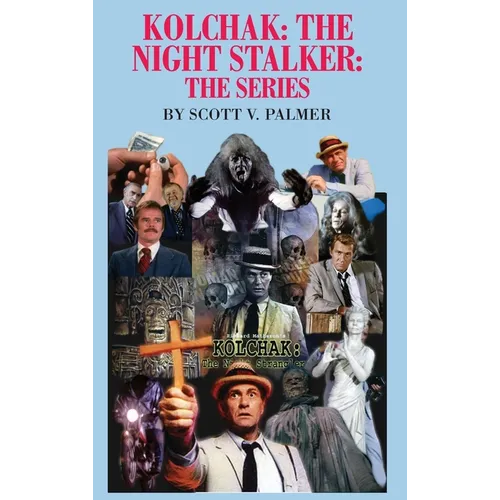 Kolchak-The Night Stalker-The Series - Hardcover