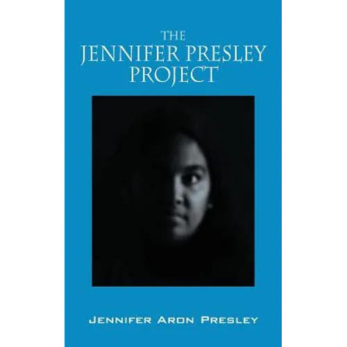 The Jennifer Presley Project - Paperback
