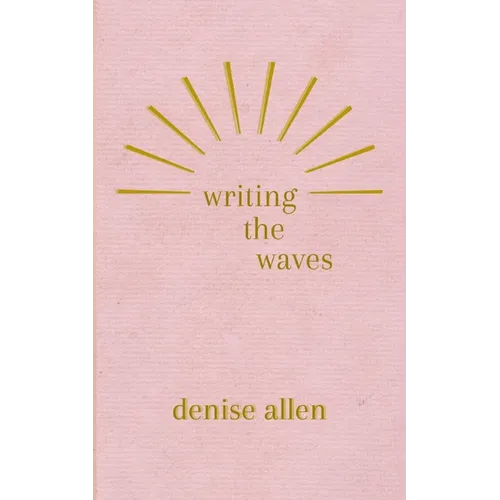 Writing the Waves - Paperback