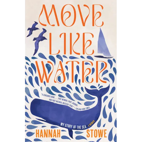 Move Like Water: My Story of the Sea - Paperback