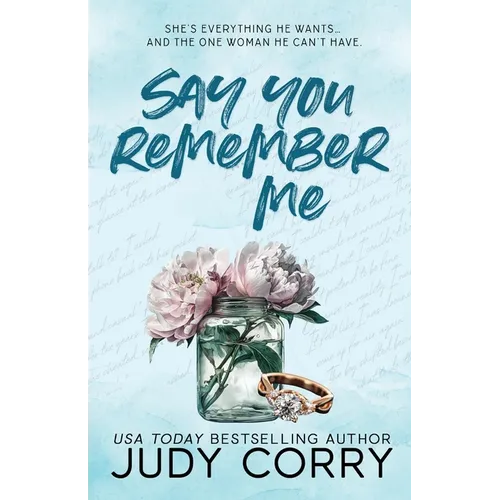 Say You Remember Me - Paperback