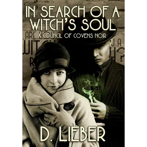 In Search of a Witch's Soul - Hardcover