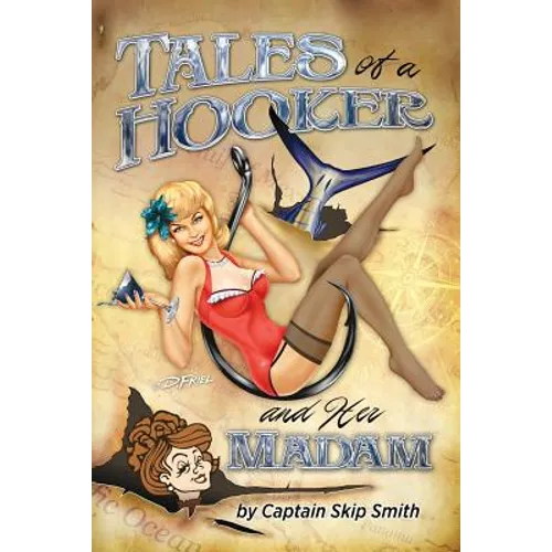 Tales of a Hooker and Her Madam - Paperback