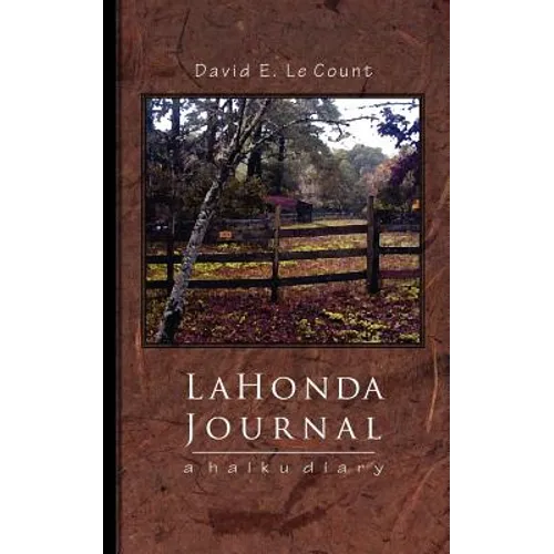 La Honda Journal: a haiku diary - Paperback
