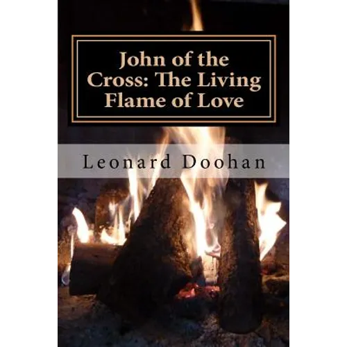 John of the Cross: The Living Flame of Love - Paperback