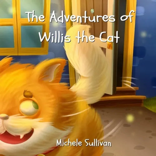 The Adventures of Willis the Cat - Paperback