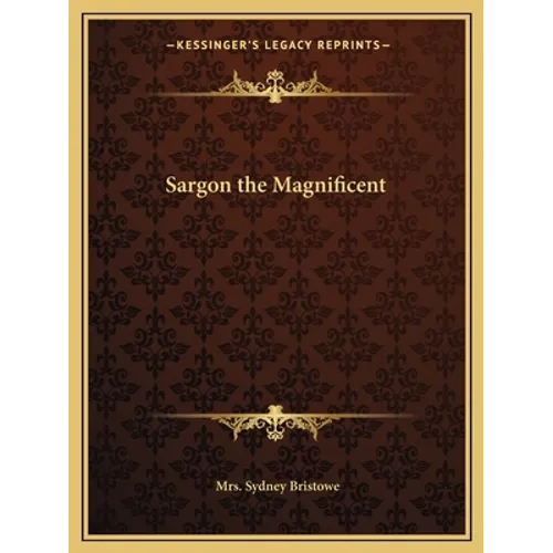 Sargon the Magnificent - Paperback