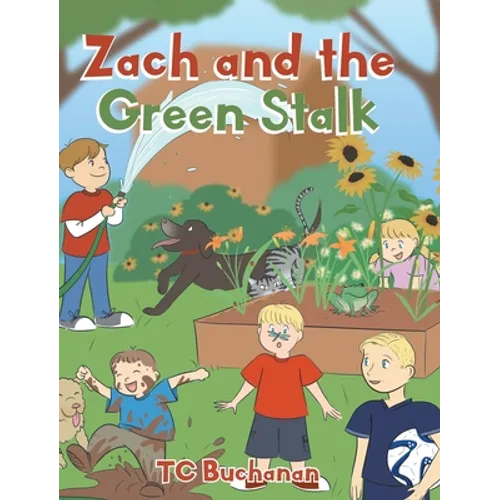 Zach and the Green Stalk - Hardcover