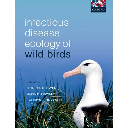 Infectious Disease Ecology of Wild Birds - Paperback