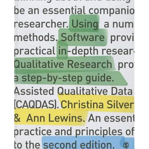 Using Software in Qualitative Research: A Step-By-Step Guide - Paperback
